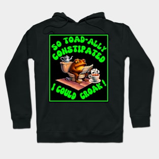 Coffee Toad who is constipated. Hoodie